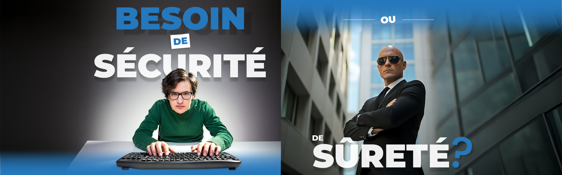 Besoin de sécurité ou de sûreté ? Groupe ITM